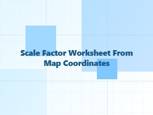 Calculating Scale Factor Using Map Coordinates